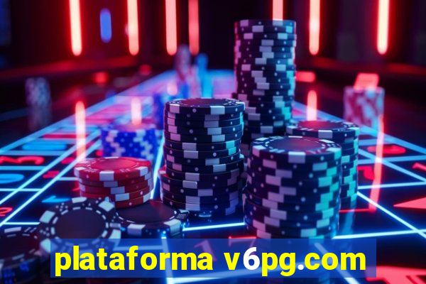 plataforma v6pg.com